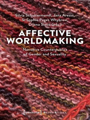 cover image of Affective Worldmaking